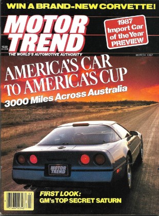 MOTOR TREND 1987 MAR - SHELBY CHARGER, T-TYPE, COSWORTH*